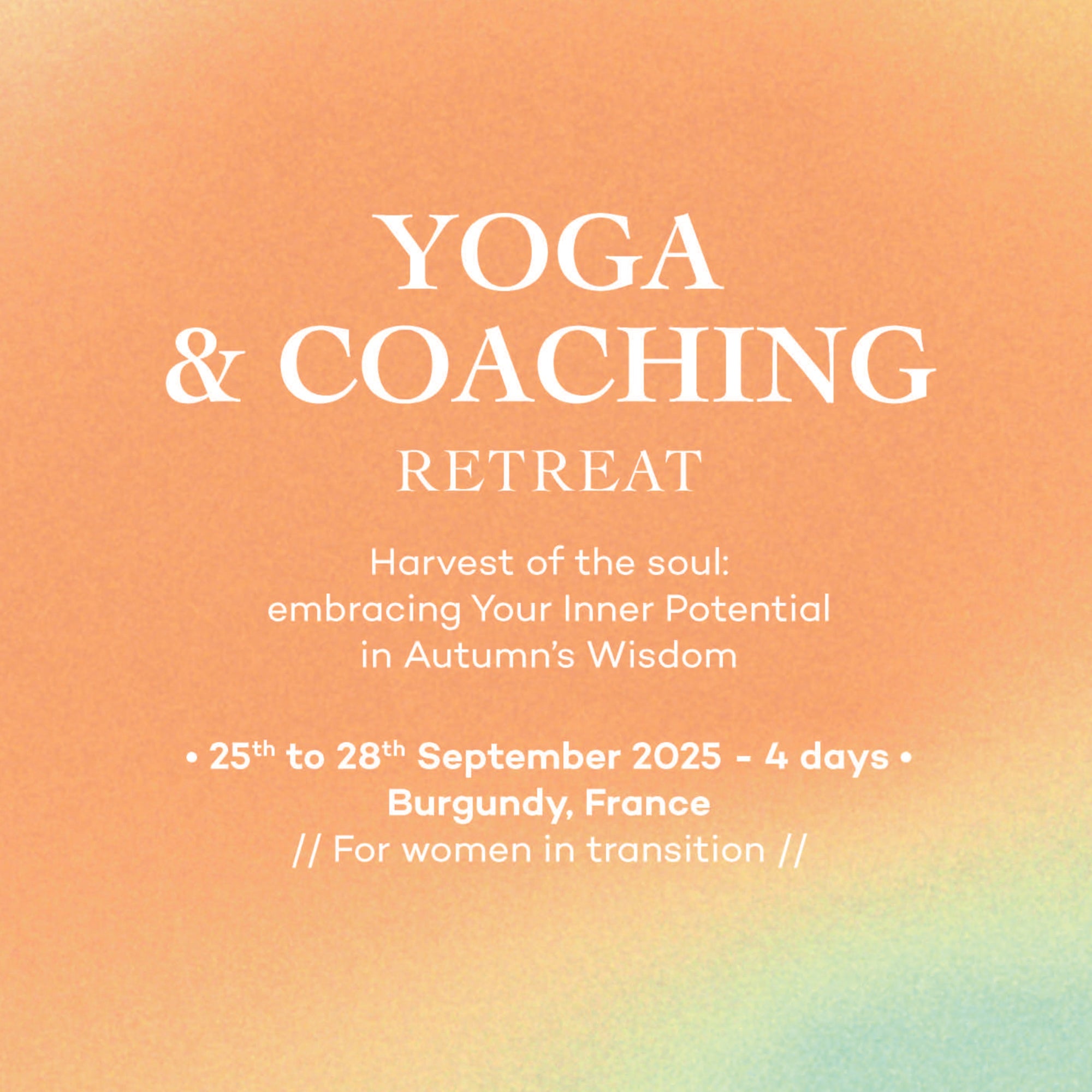 COACHING & YOGA RETREAT | 25th to 28th September 2025